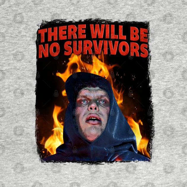 There Will Be No Survivors by creativespero